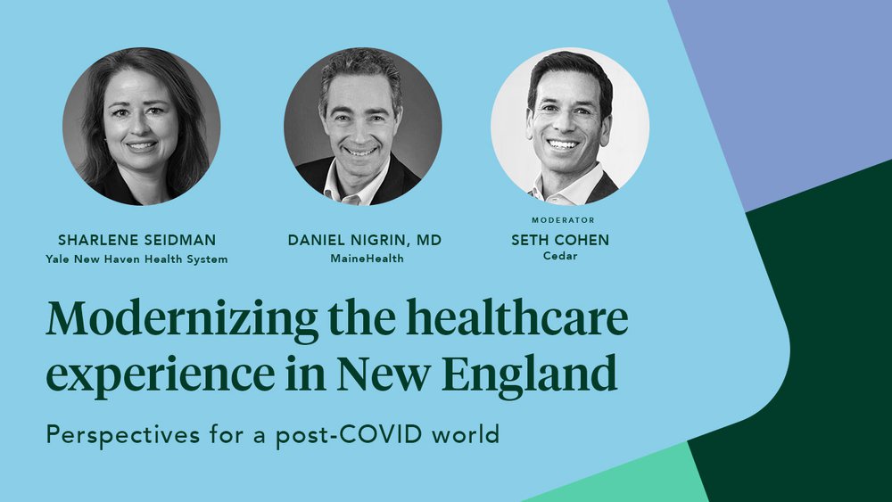 Modernizing the Healthcare Experience in New England
