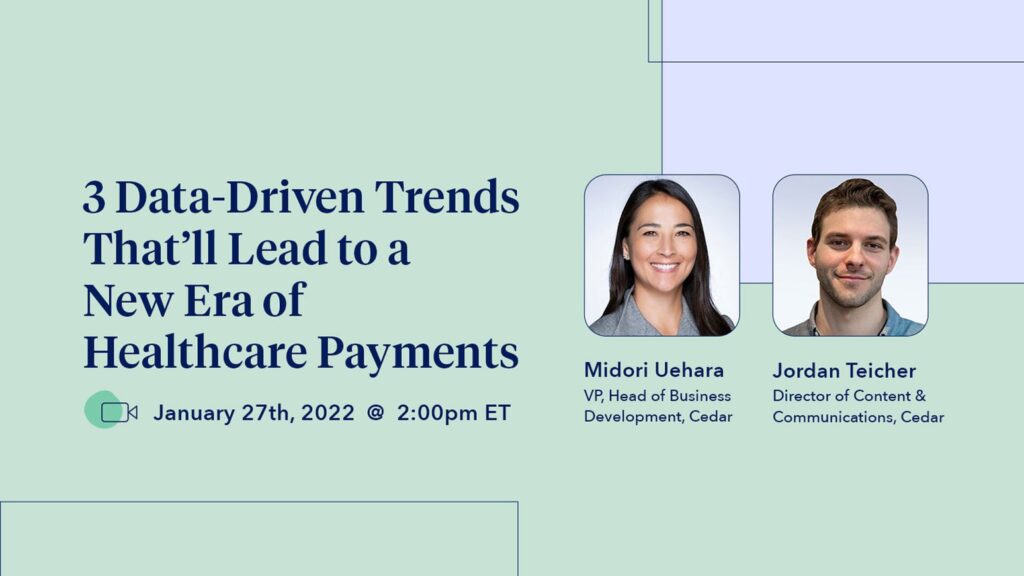 3 datadriven trends that will lead to a new era of healthcare payments