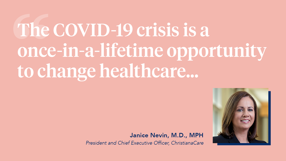 The Future of Healthcare in a Post-COVID World: Insights From ChristianaCare’s CEO