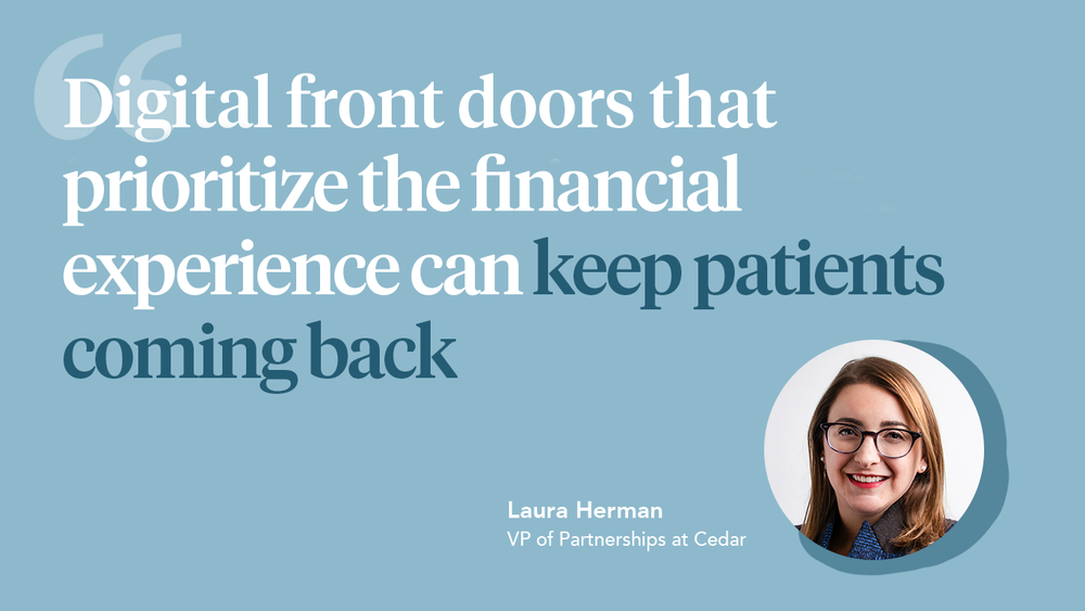 Optimizing Digital Front Doors With Patient-First Financial Engagement: Key Takeaways From a Virtual Event With the Advisory Board