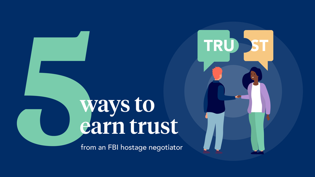E-book: 5 Ways to Earn Trust from an FBI Hostage Negotiator