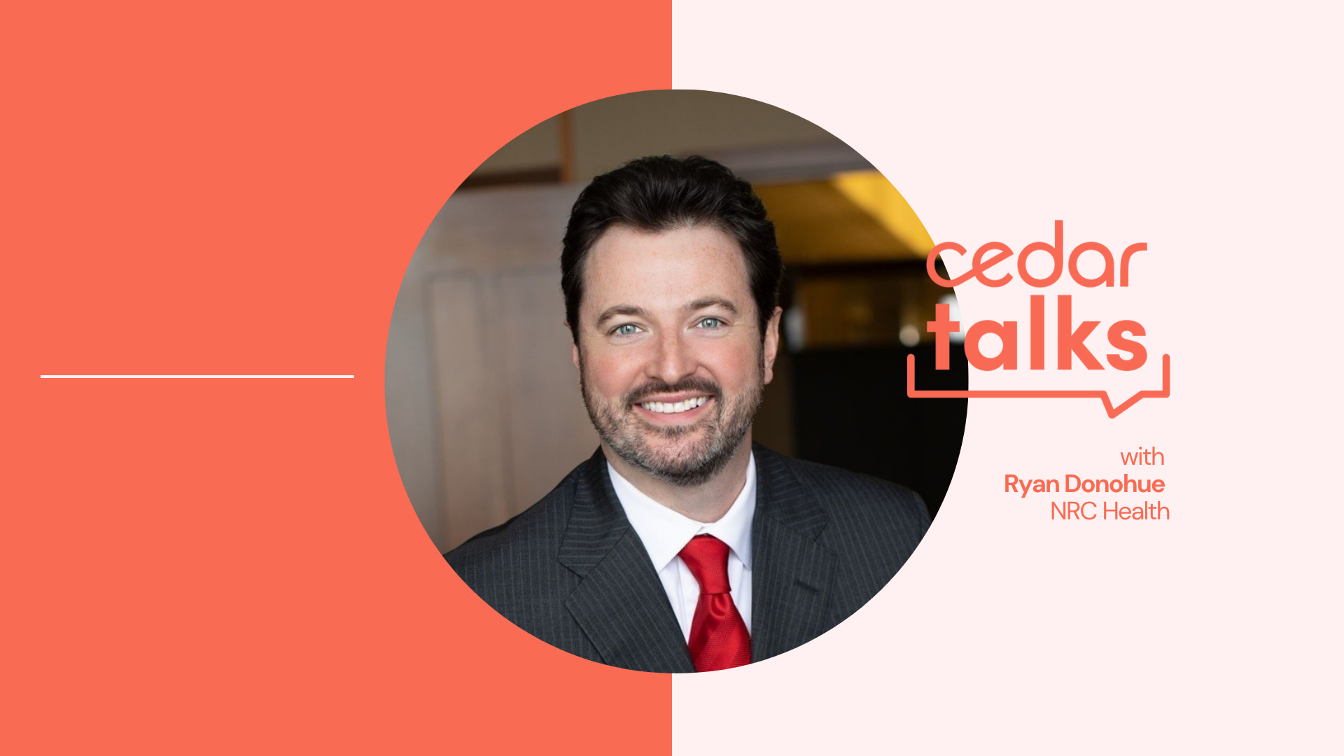 Cedar Talks with Ryan Donohue - NRC Health banner image